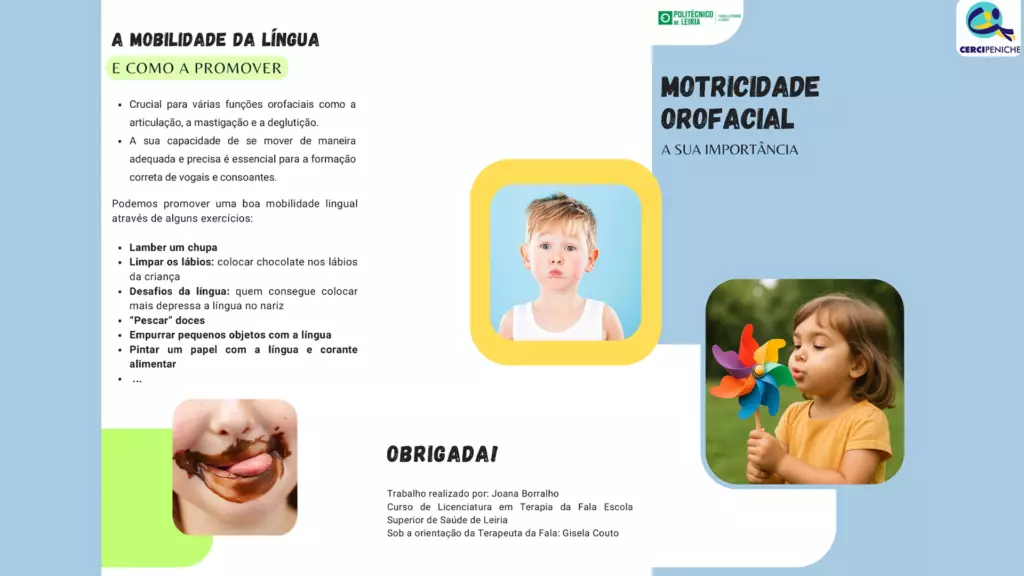 Cartaz de divulgação com dicas e cuidados sobre motricidade orofacial, três fotos com crianças, nas cores azul e branco e amarelo elementos gráficos e logotipos.
