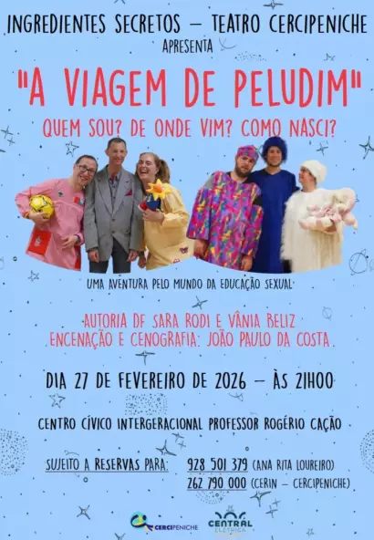 ESPETÁCULO "A VIAGEM DE PELUDIM" 27 de fevereiro de 2026 às 21h, no auditório do CCI