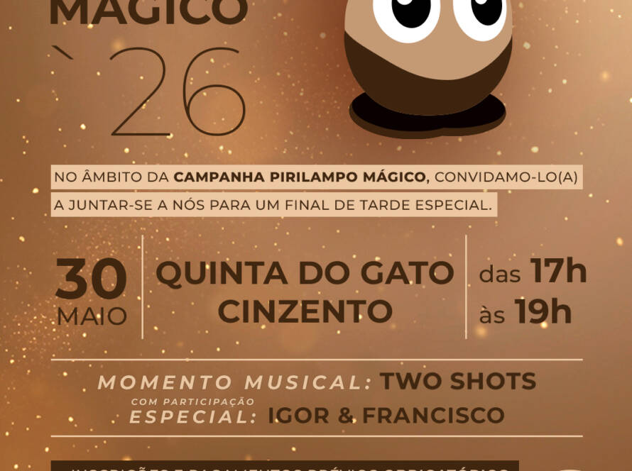 Sunset Pirilampo Mágico 2026, realiza-se no dia 30 de maio, na Quinta do Gato Cinzento, entre as 17h e as 19h. Inclui momento musical com Two Shots e participação especial de Igor & Francisco. As inscrições e pagamentos prévios são obrigatórios, os lugares são limitados e o valor é de 10 euros. As inscrições podem ser feitas através do email pirilampomagico@cercipeniche.pt ou por telefone: 262 790 000. O cartaz apresenta um fundo em tons dourados e castanhos com elementos luminosos e a mascote do Pirilampo Mágico 2026. Logo da Cercipeniche.