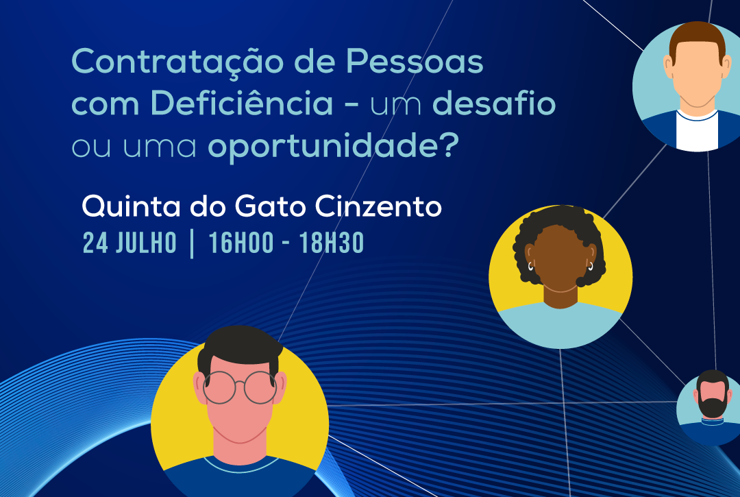 Cartaz da Cercipeniche com fundo azul e ilustrações de várias pessoas ligadas por linhas, simbolizando inclusão e ligação entre pessoas. O cartaz divulga uma ação de sensibilização intitulada "Contratação de Pessoas com Deficiência – um desafio ou uma oportunidade?", a realizar-se na Quinta do Gato Cinzento, no dia 24 de julho, das 16h00 às 18h30. Na parte inferior encontra-se a referência ao financiamento do projeto pelo Instituto para os Direitos das Pessoas com Deficiência (IDiPD).