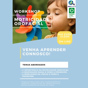 Flyer de divulgação de um workshop sobre motricidade orofacial, foto de uma criança com catavento nas cores azul e branco elementos gráficos e logotipos.