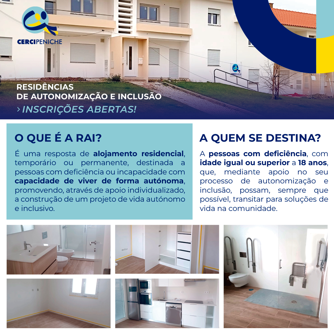 Inscrições abertas para as Residências de Atunomização e Inclusão de Peniche. Foto exterior e fotos do interior da residência, informação e logótipo da Cercipeniche.