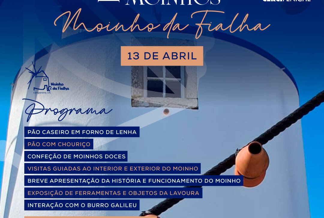 Cartaz de divulgação do Dia Nacional dos Moinhos, nas cores azul e laranja, foto do Moinho da Fialha, do Progama e logo da Cercipeniche.