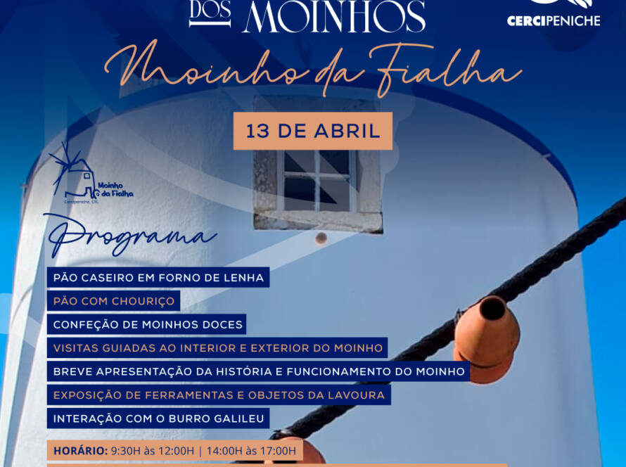 Cartaz de divulgação do Dia Nacional dos Moinhos, nas cores azul e laranja, foto do Moinho da Fialha, do Progama e logo da Cercipeniche.